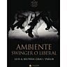 Swingerské nebo liberální prostředí
